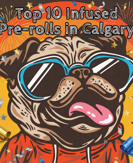 Calgary’s Best-Selling Infused Pre-Rolls – December 28, 2025–January 3, 2026