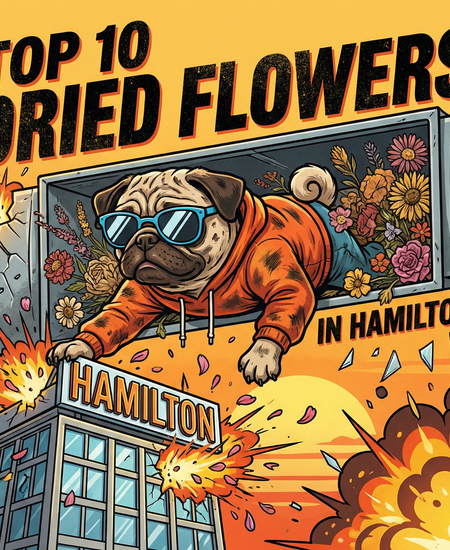 Hamilton’s Best-Selling Dried Flower – January 4–10, 2026