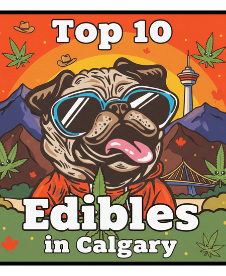 Calgary’s Best-Selling Edibles – February 15–21, 2026