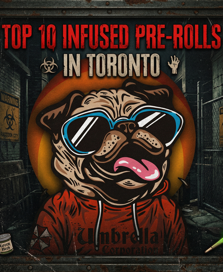 Toronto’s Best-Selling Infused Pre-Rolls - March 15-21, 2026